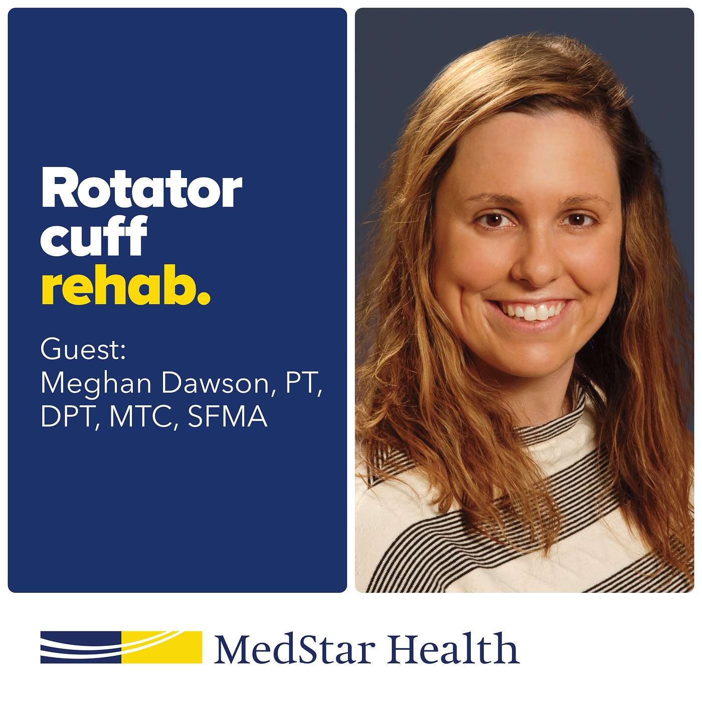 cover of episode Rotator Cuff Rehab with PT Meghan Dawson