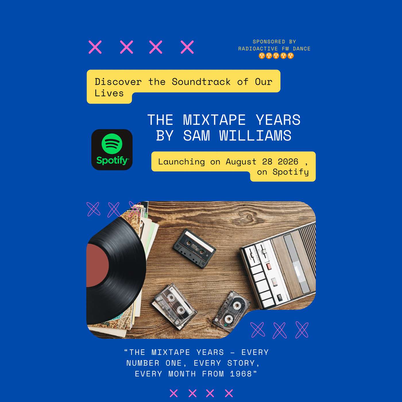 The Mixtape Years with Sam Williams