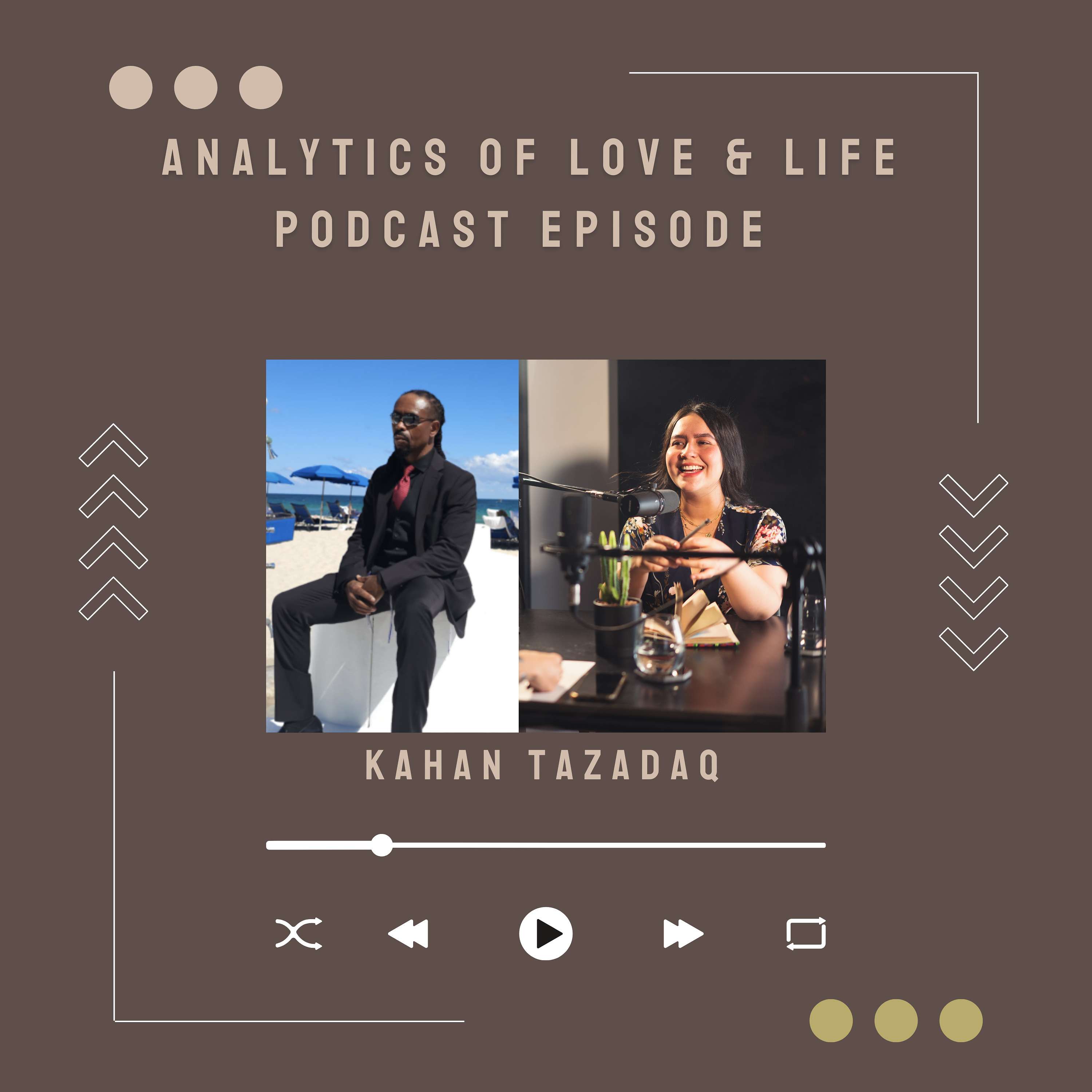  Analytics of Love  & Life Podcast