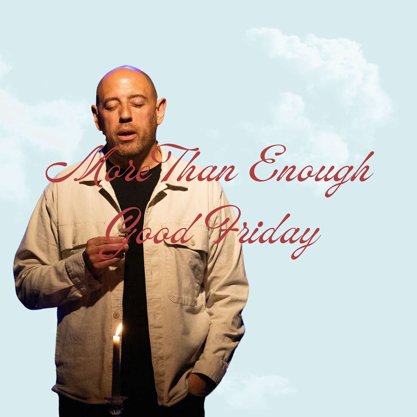 More Than Enough | Good Friday | Pastor Matt Whitlock | Capo Beach Church episode artwork