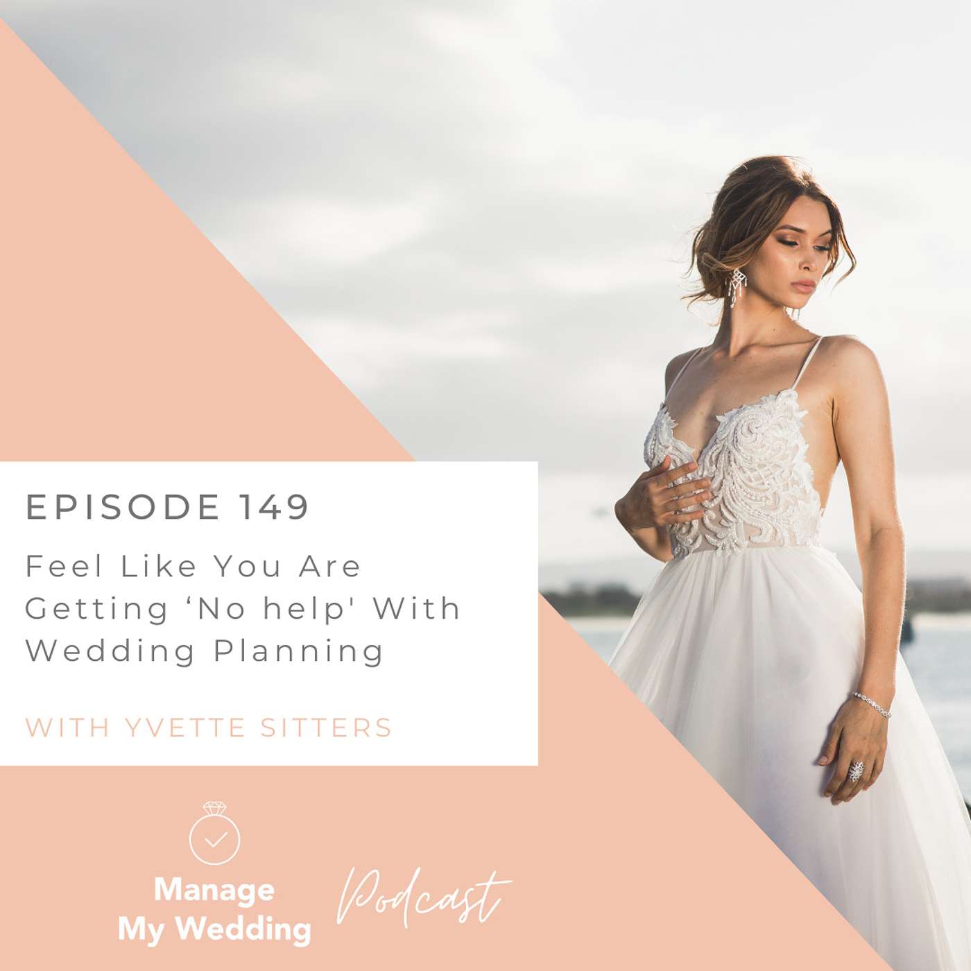 Feel Like You Are Getting ‘No help' With Wedding Planning MMW149