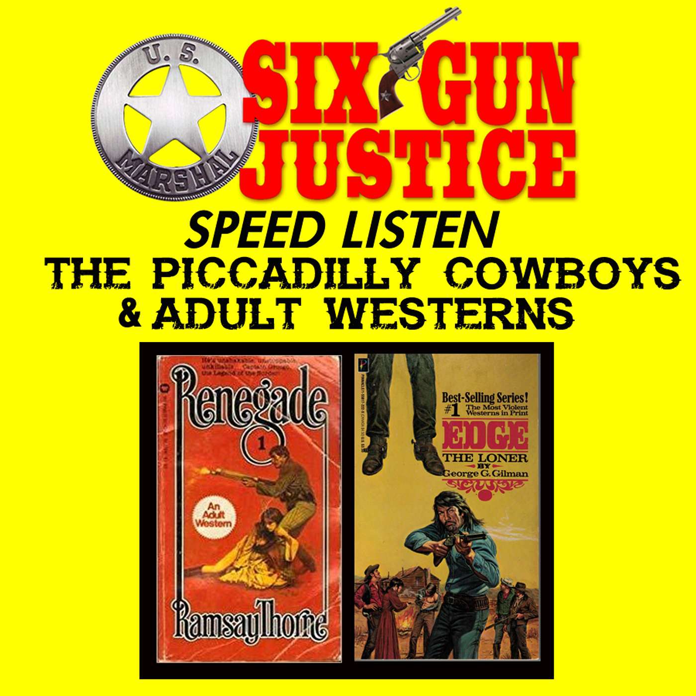 SIX-GUN JUSTICE PODCAST