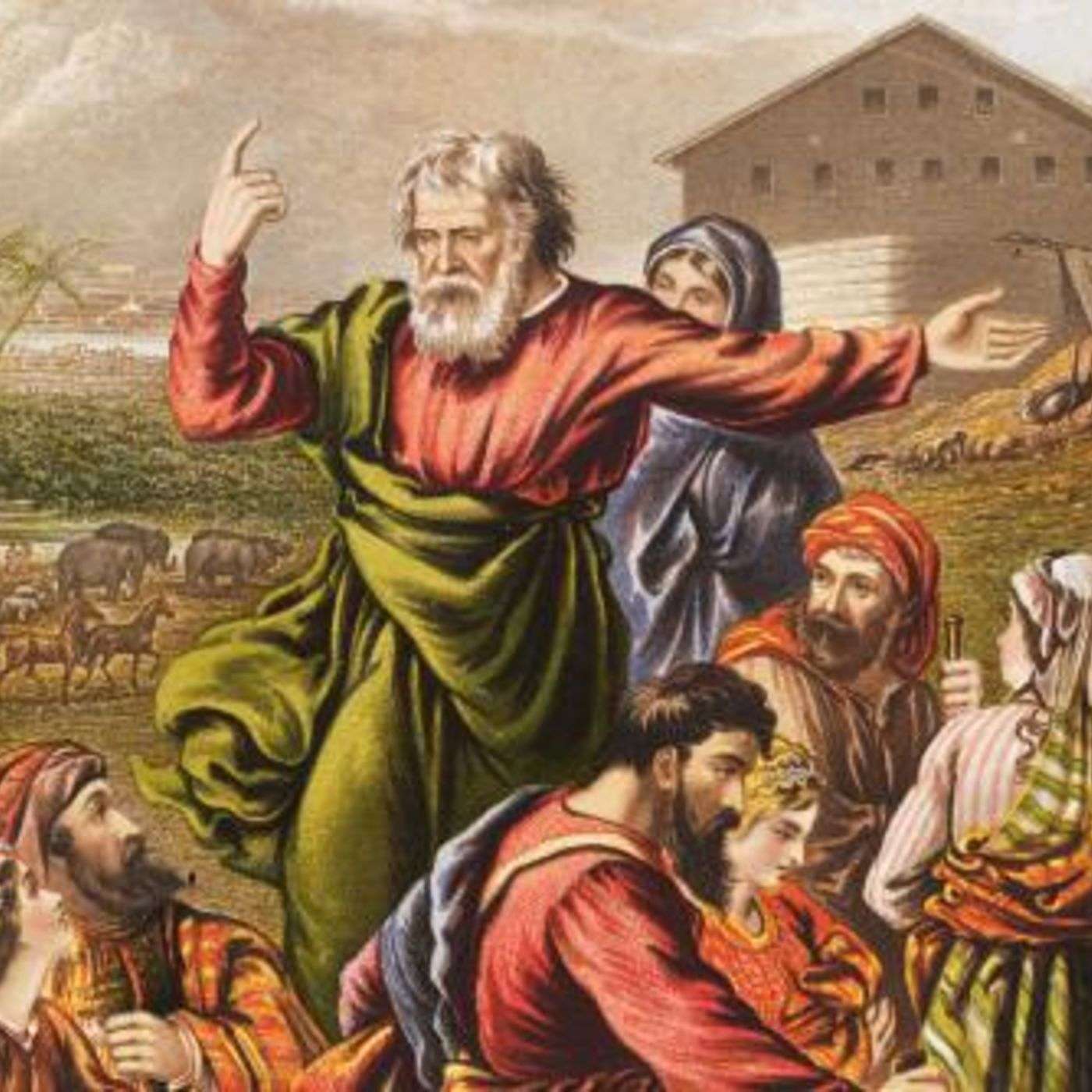 Noah, God's Favorite