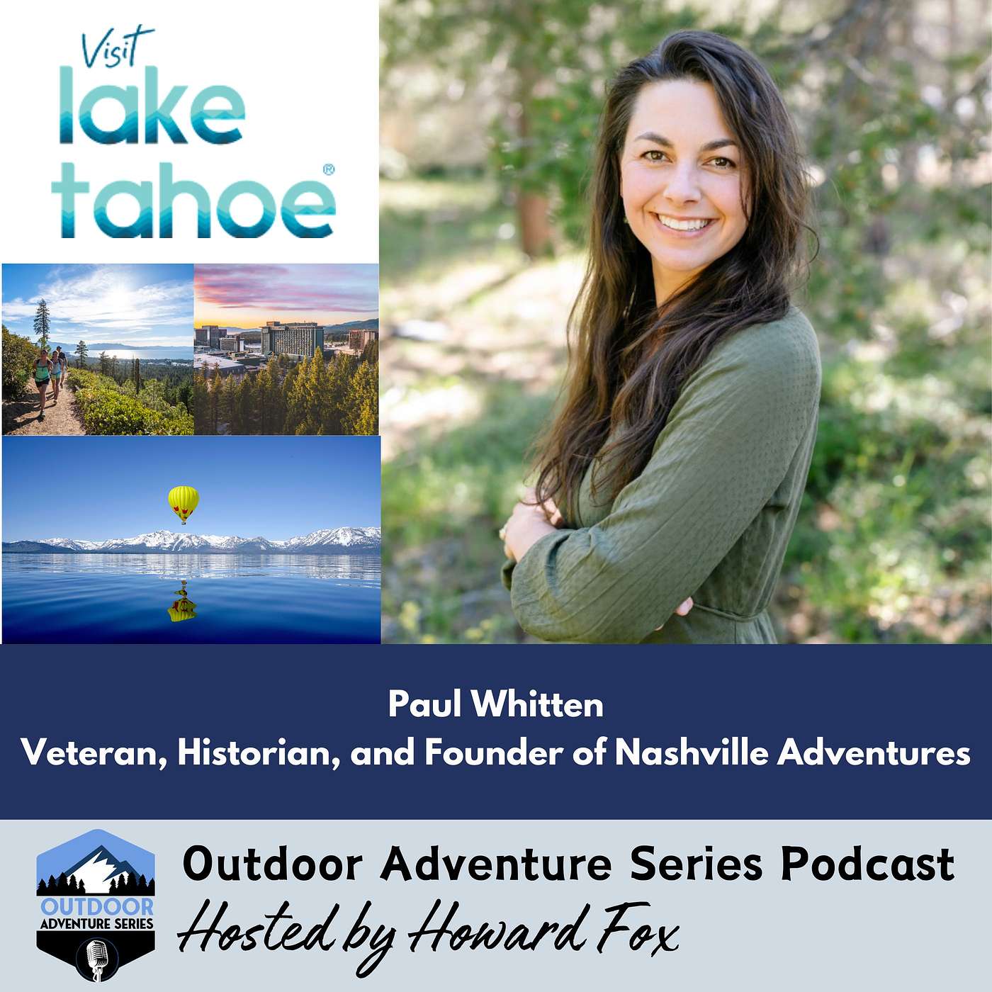 Visit Lake Tahoe: Four-Season Playground, Outdoor Adventures, Events, and Sustainability Initiatives