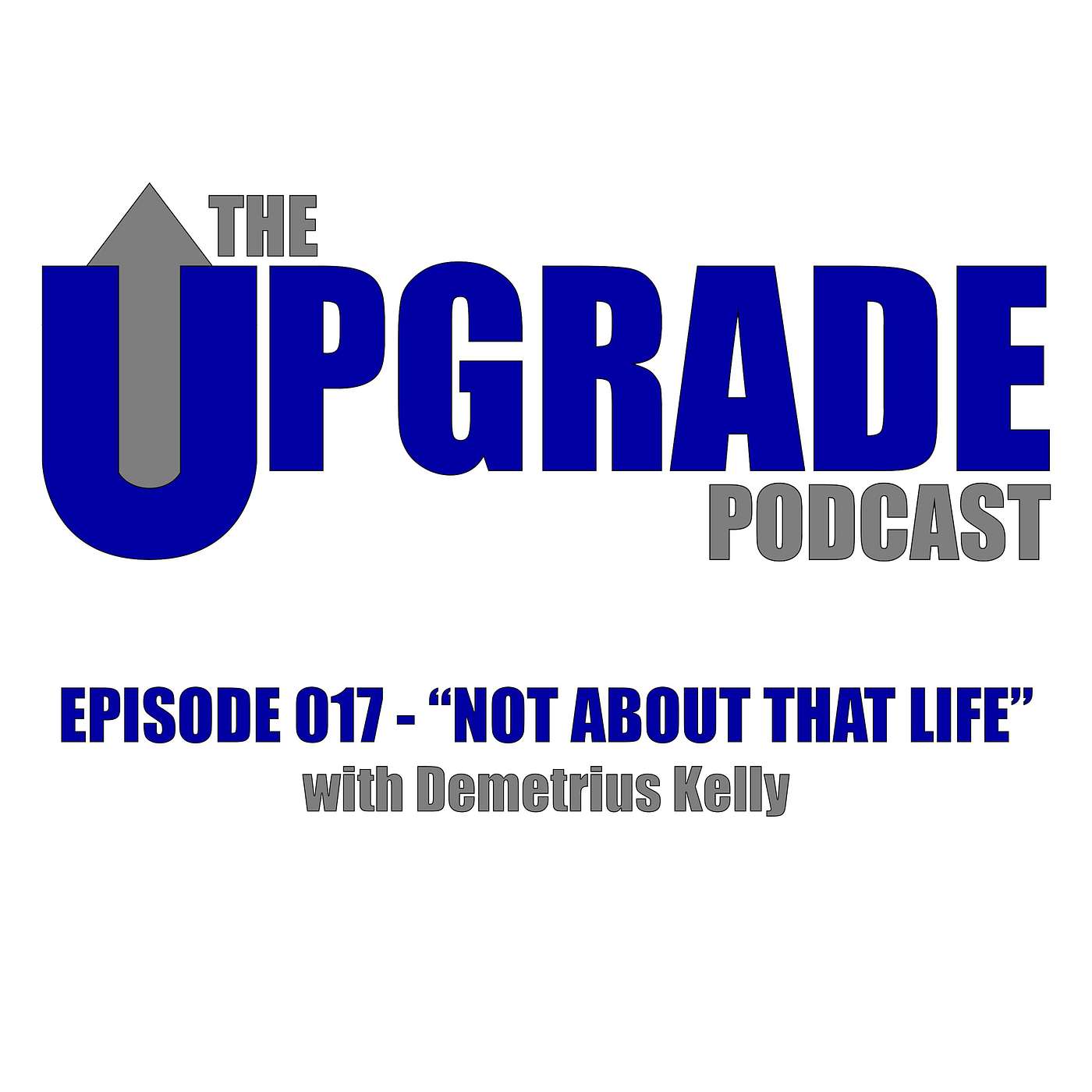 The Upgrade Podcast