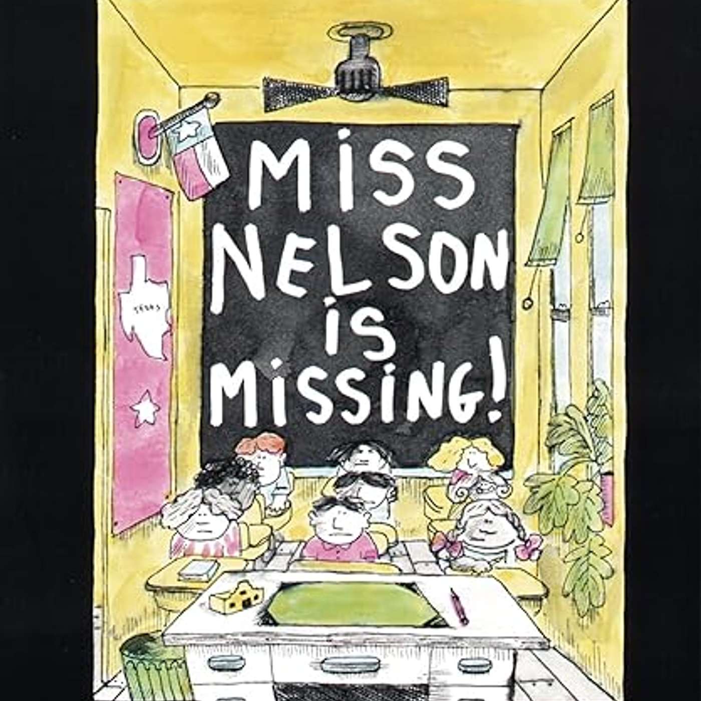 Miss Nelson Is Missing