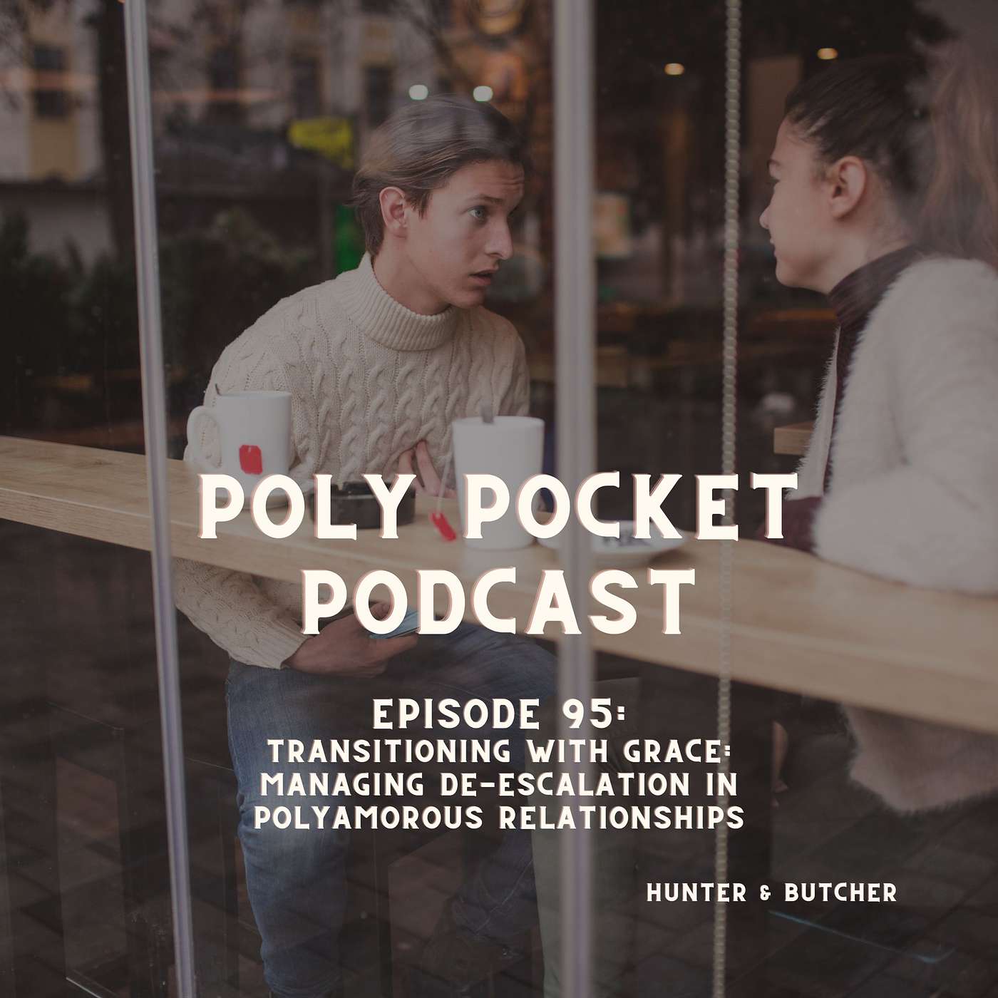 PPP #095: Transitioning with grace: Managing de-escalation in polyamorous relationships