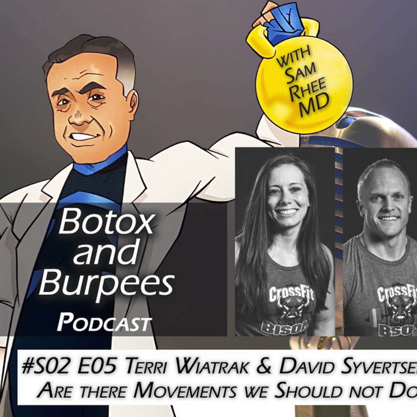 S02E05 - Terri Wiatrak& David Syvertsen - What Movements should we NOT do? episode artwork