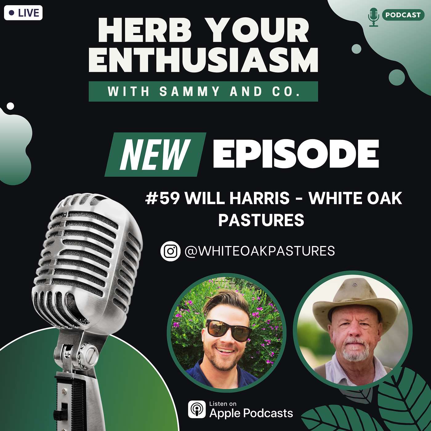 #59 WILL HARRIS OF WHITE OAK PASTURES