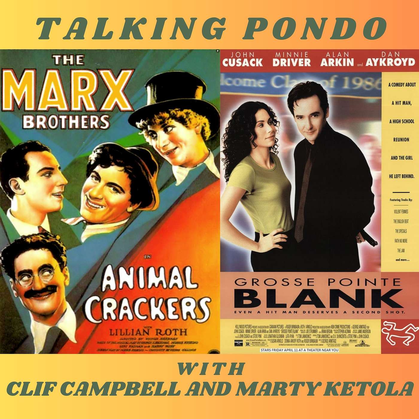 Making Pondo/Talking Pondo - Talking Pondo: Grosse Point Blank and Animal Crackers