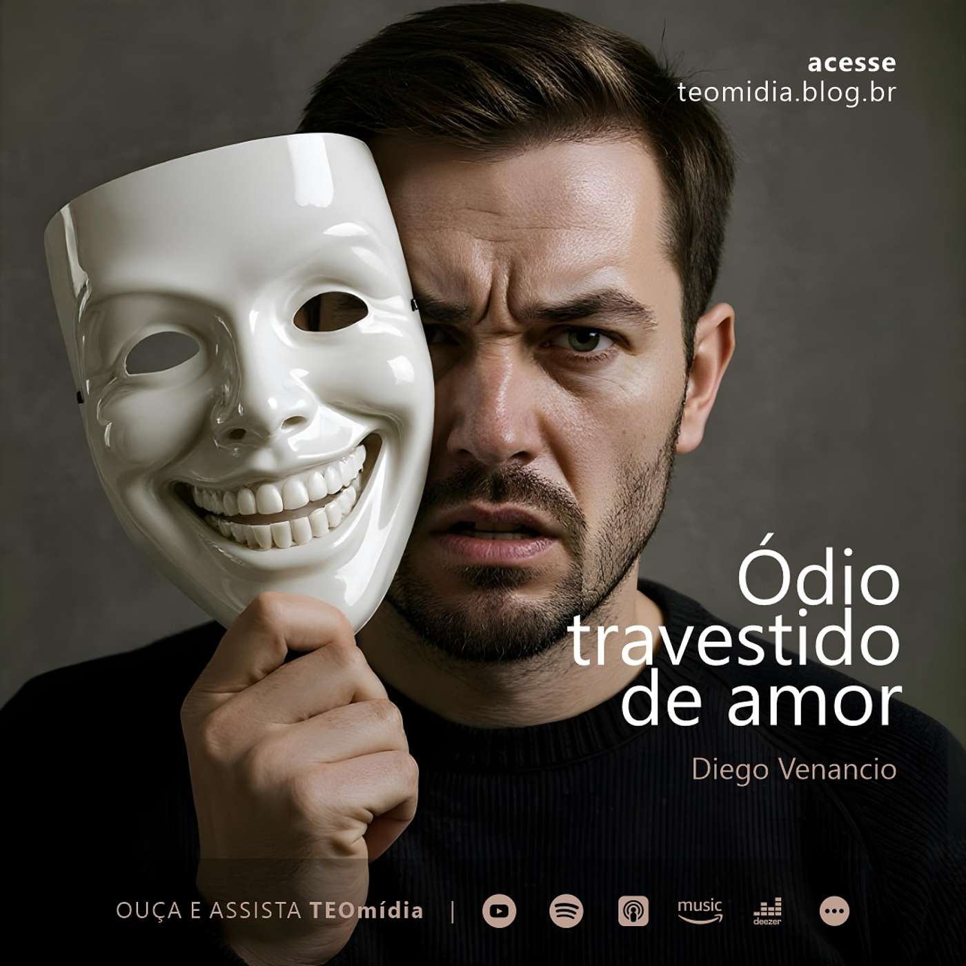 Ódio travestido de amor