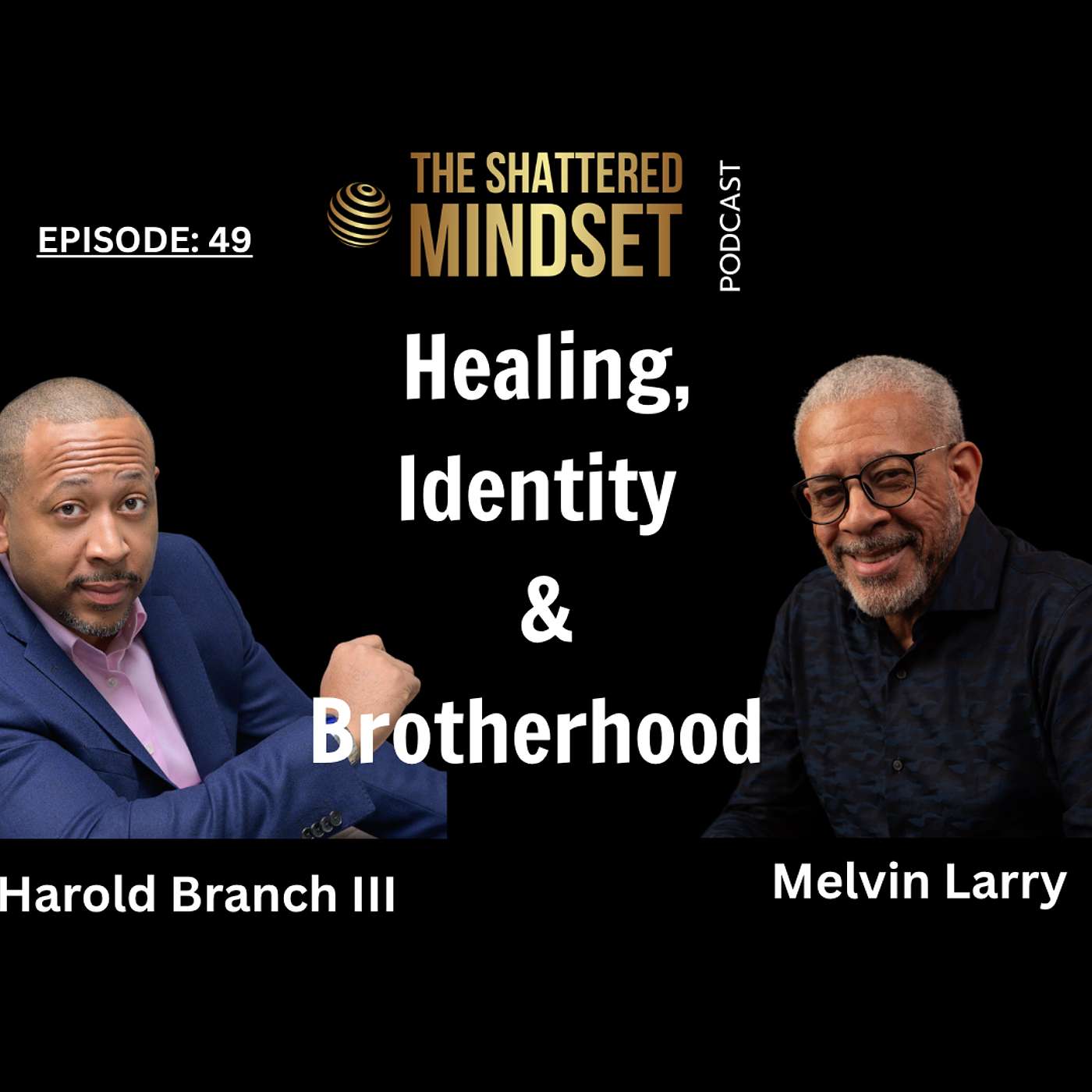 The Shattered Mindset