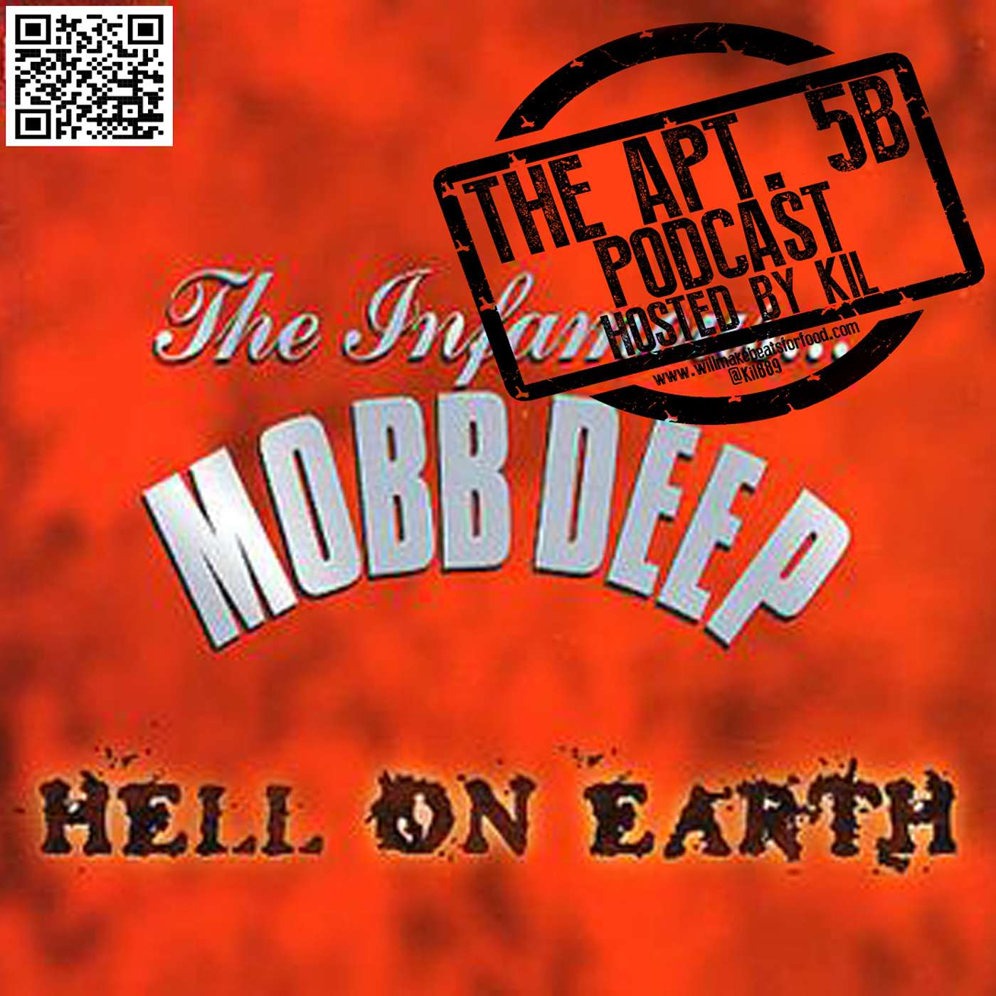 Apt. 5B Podcast Hosted by Kil: Hip Hop Hell On Earth episode artwork