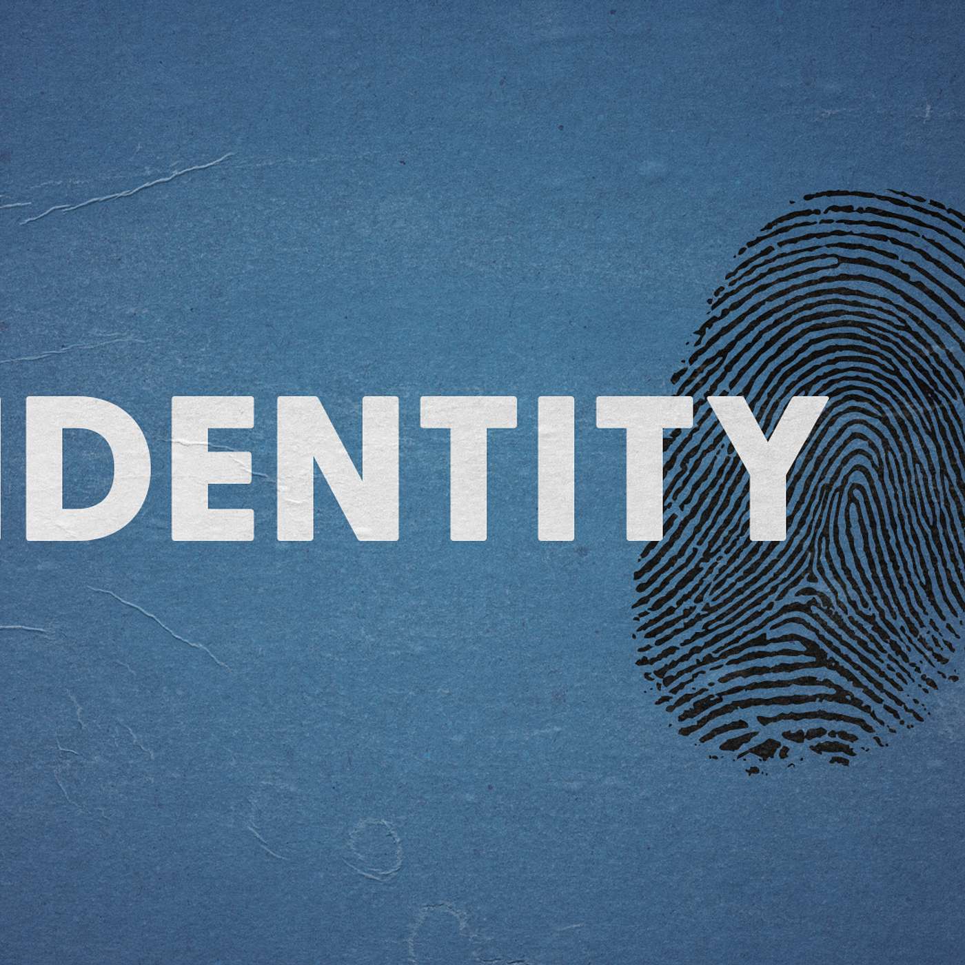 Identity: Week 2