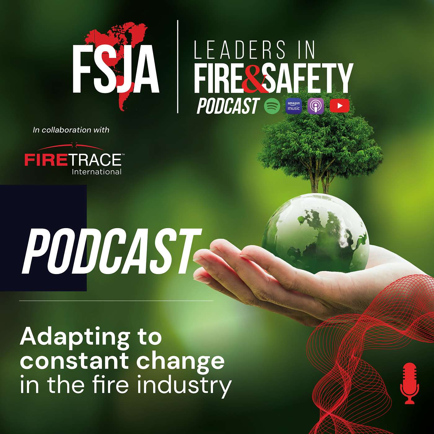 Adapting to constant change in the fire industry episode artwork