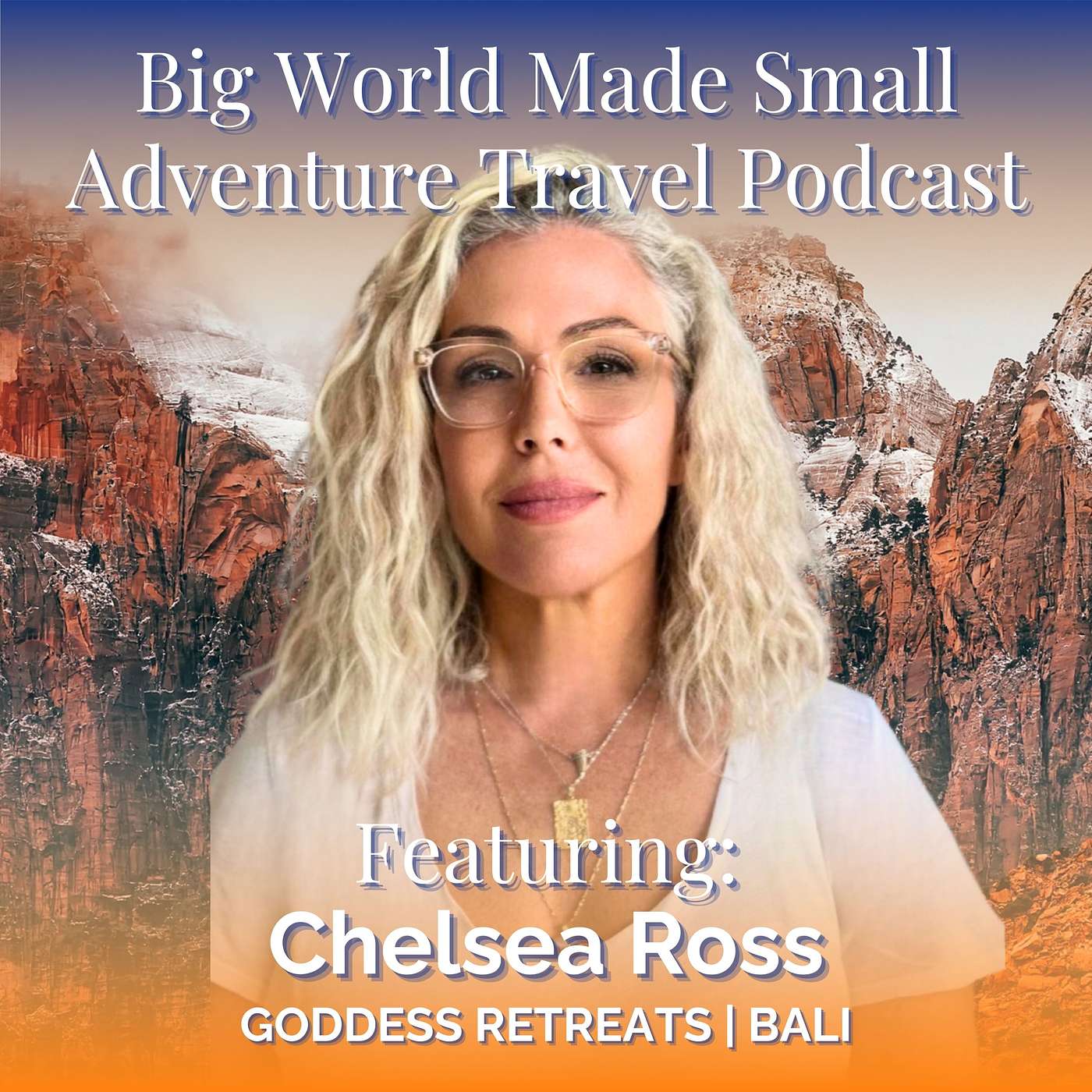 Adventure Travel Podcast - Big World Made Small