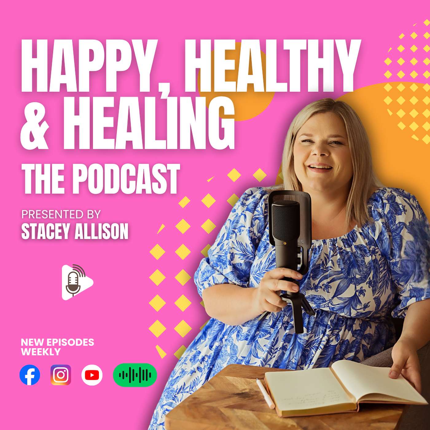 Happy, Healthy & Healing