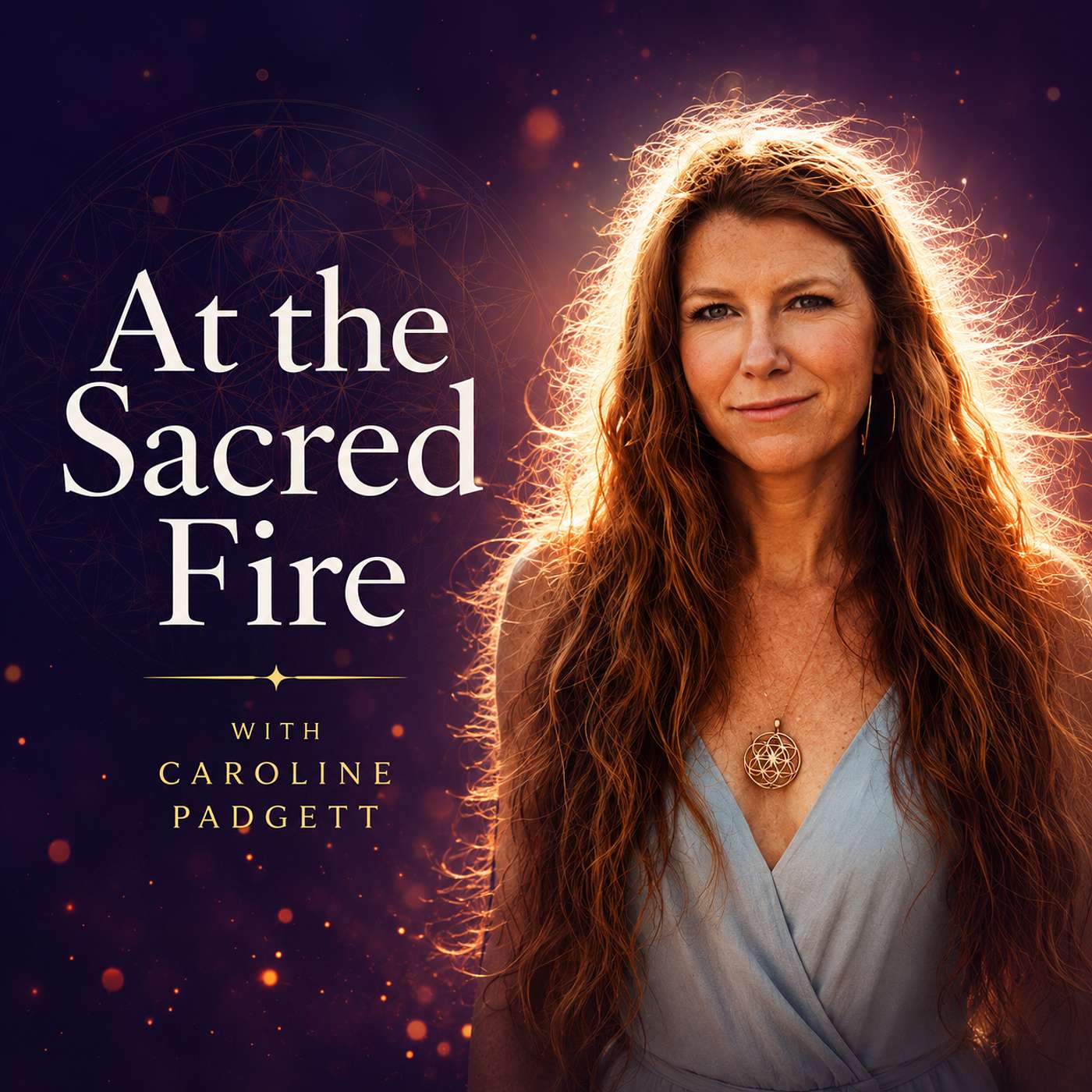 At the Sacred Fire with Caroline Padgett