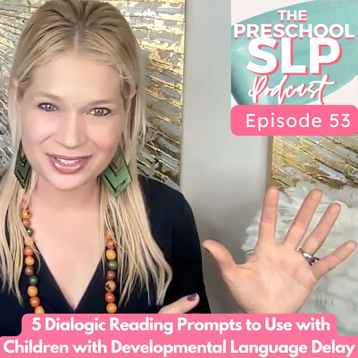 53. Dialogic Reading Strategies Every SLP Needs: How to Boost Literacy & Engagement episode artwork