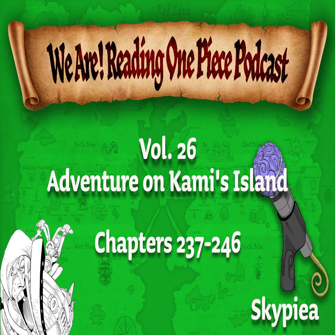 We Are! Reading One Piece Podcast Episode 26-Volume 26: Adventure on Kami's Island episode artwork