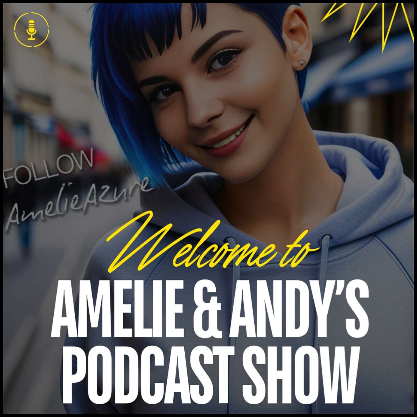 Amelie & Andy's Podcast