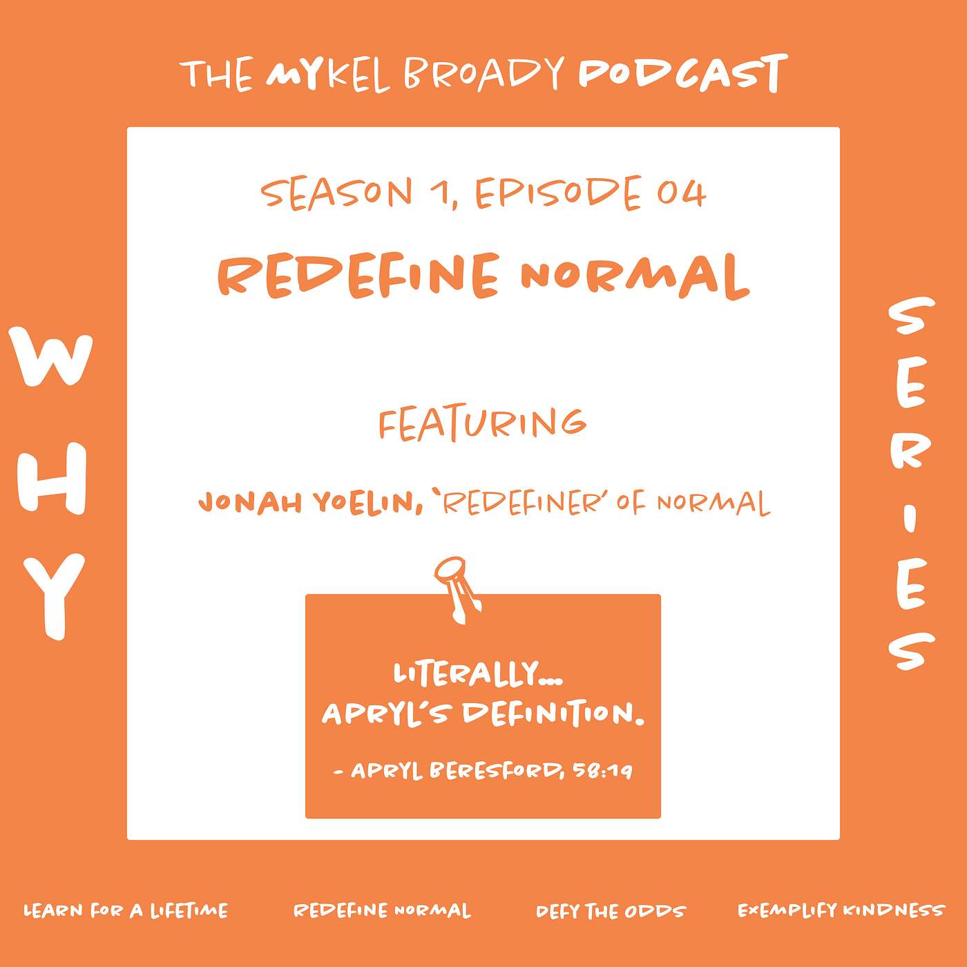 Redefine Normal w/ Jonah Yoelin