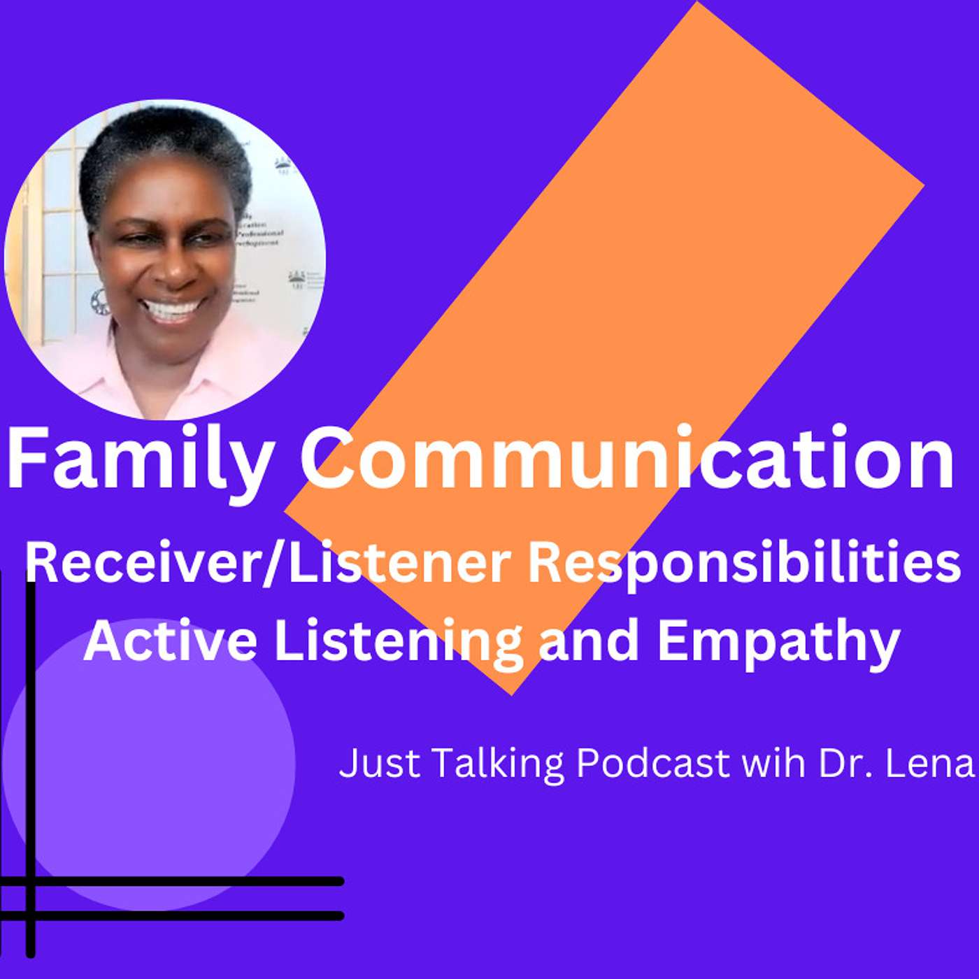 Just Talking with Dr. Lena