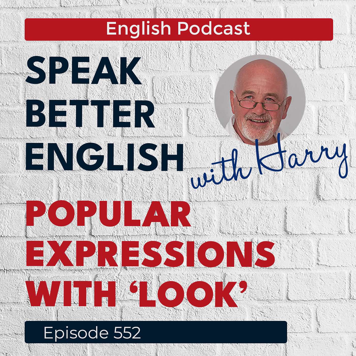 Speak Better English with Harry | Episode 552