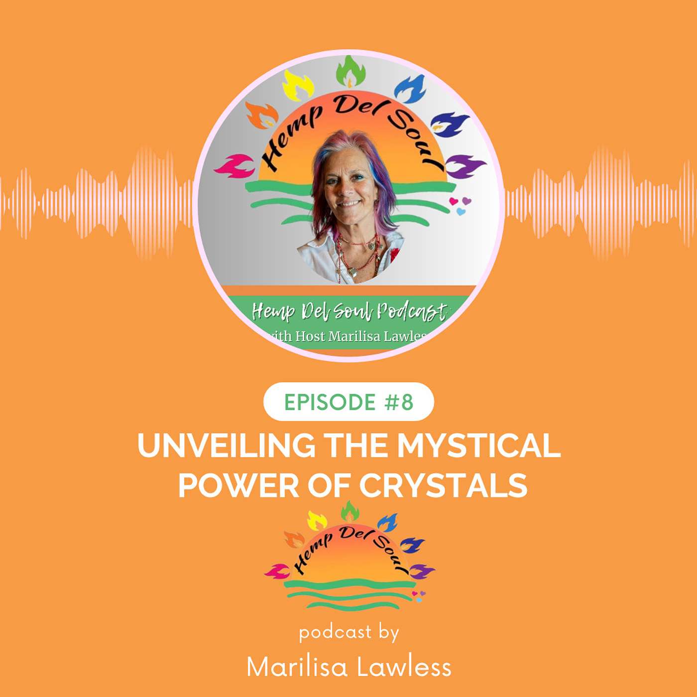 Ep #8: Unveiling the Mystical Power of Crystals