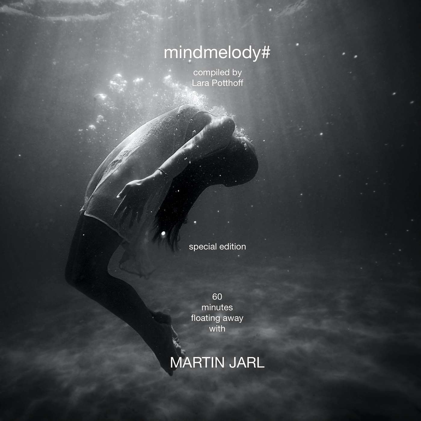 mindmelody# by LARA POTTHOFF ≈ special edition ≈ 60 minutes with Martin Jarl episode artwork