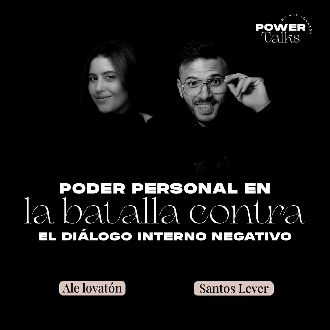 Poder personal en la batalla contra el dialogo interno negativo episode artwork