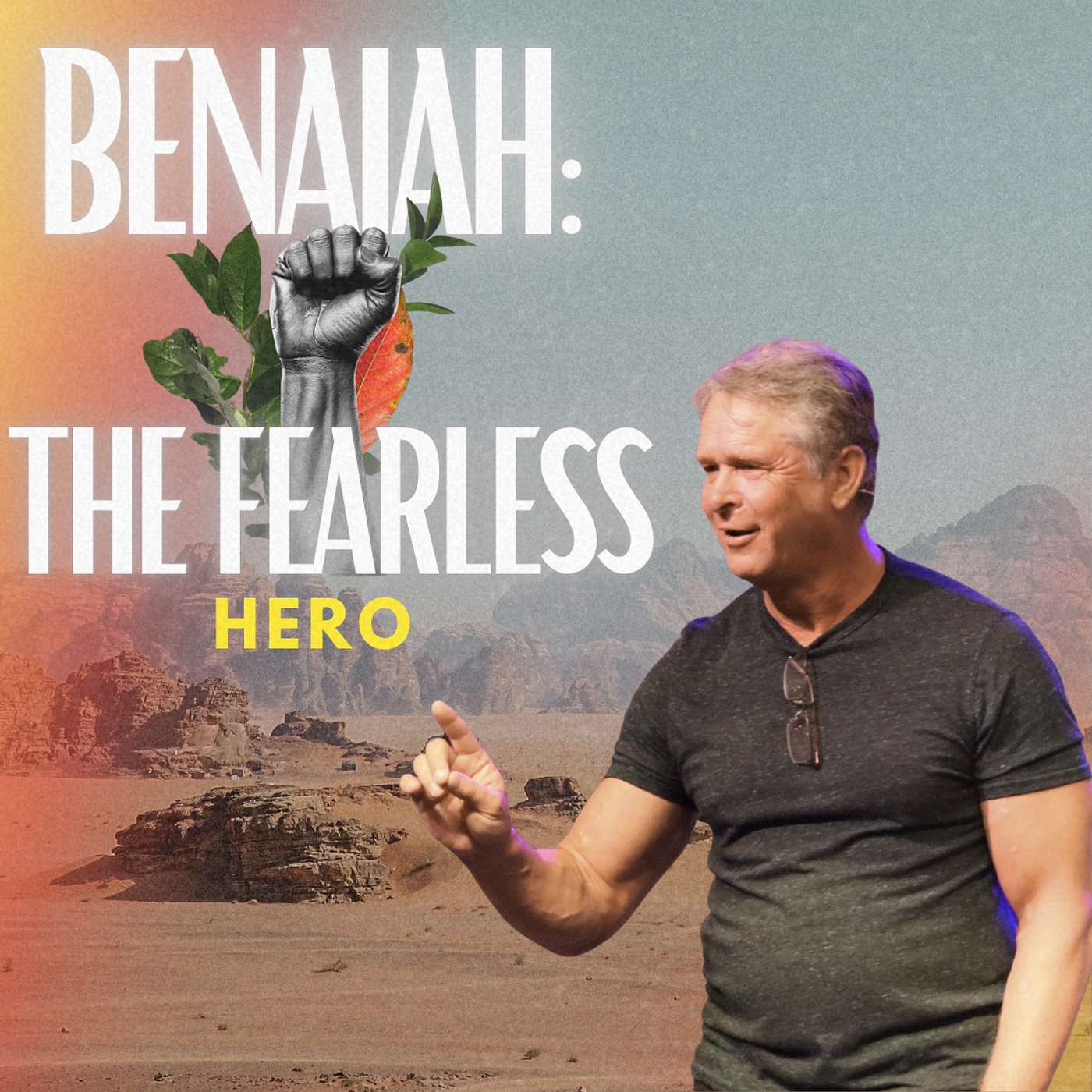 Benaiah: The Fearless Hero