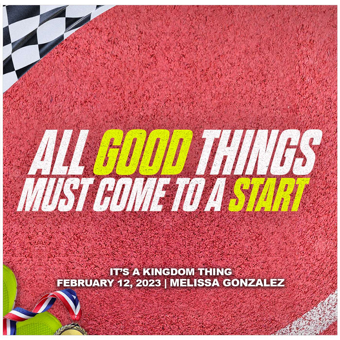 February 12, 2023 - It’s A Kingdom Thing - All Good Things Must Come To A Start episode artwork