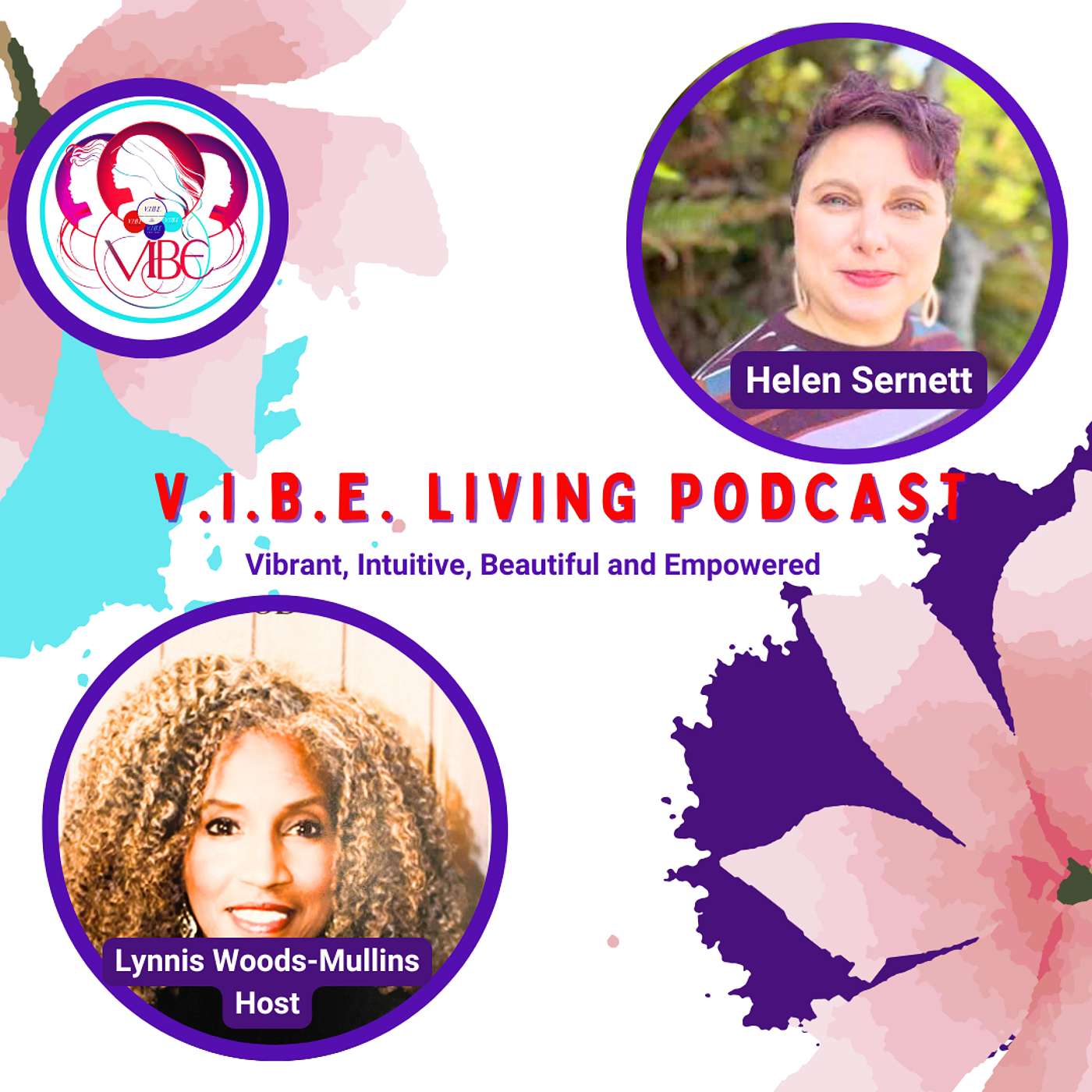 V.I.B.E. Living Podcast
