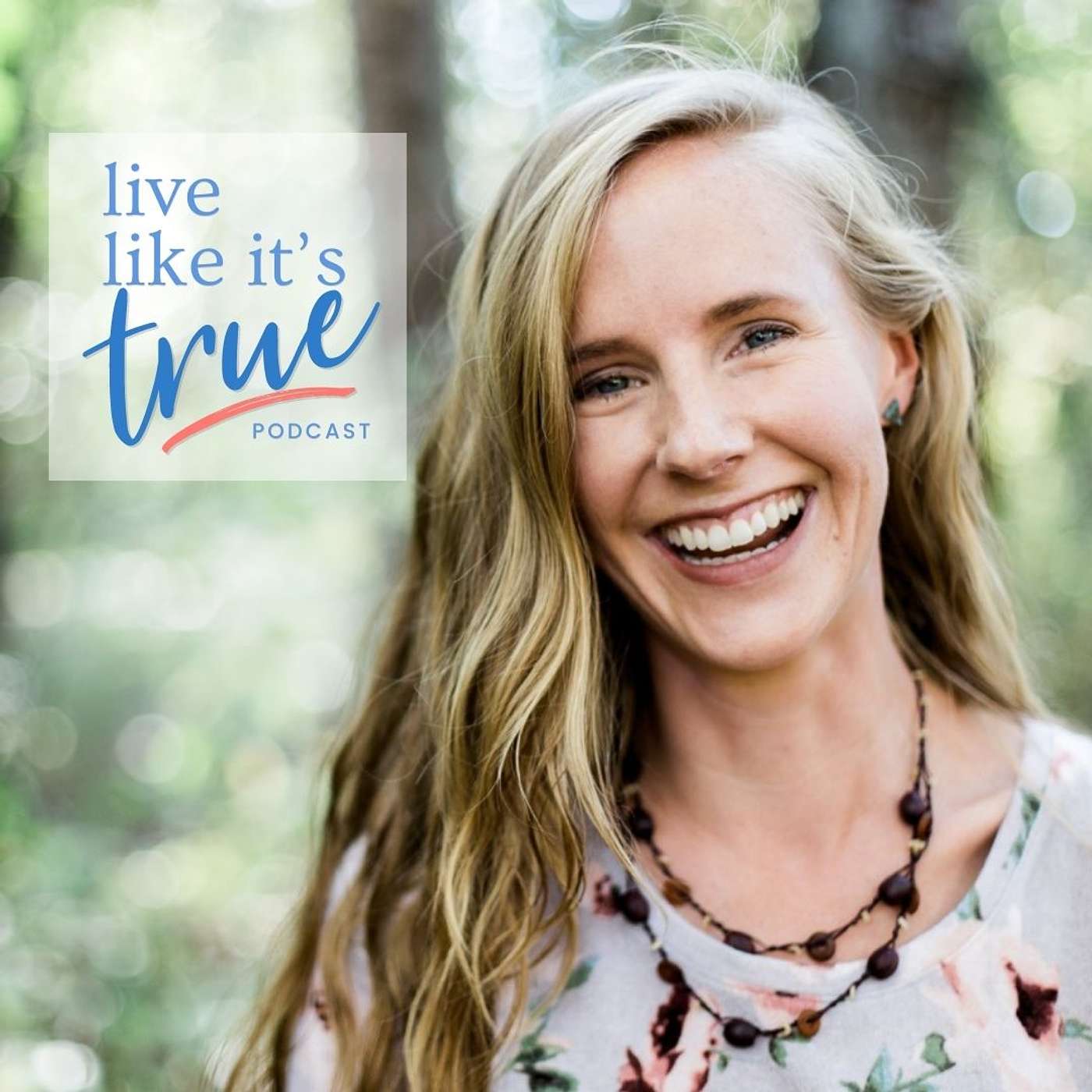Live Like It\'s True {Bible Podcast}