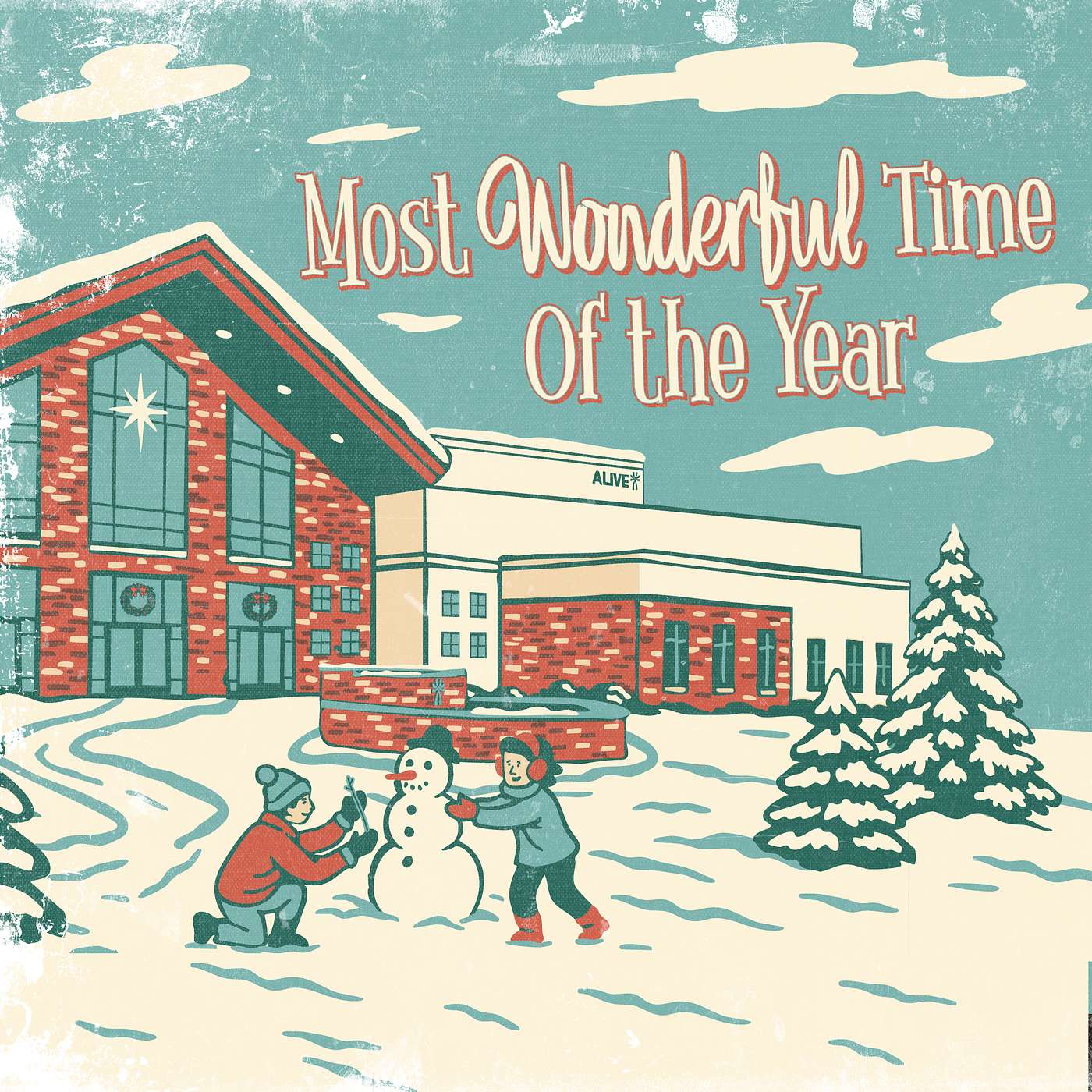 The Most Wonderful Time of The Year | Week 2 - ALIVE Wesleyan Church