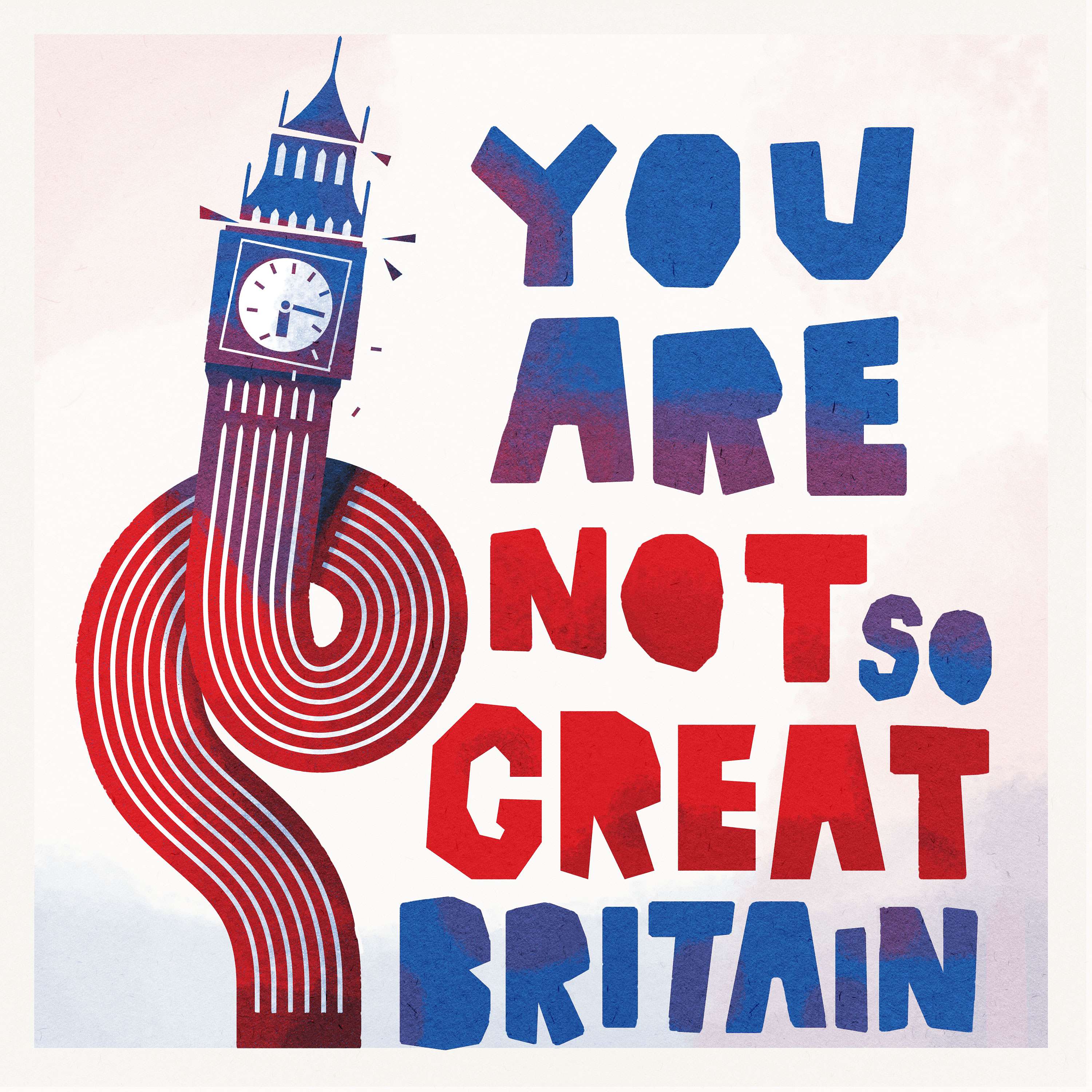 You are not so great, Britain podcast artwork