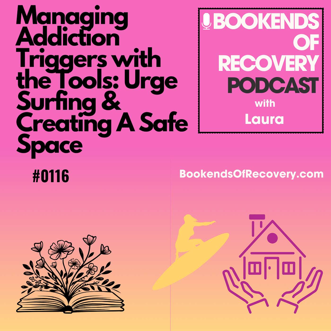 Managing Addiction Triggers with the Tools: Urge Surfing & Creating A Safe Space episode artwork