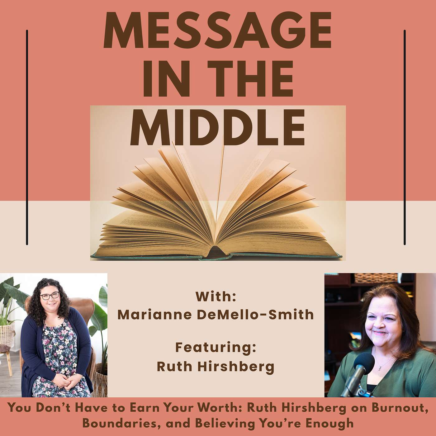 You Don’t Have to Earn Your Worth: Ruth Hirshberg on Burnout, Boundaries, and Believing You’re Enough