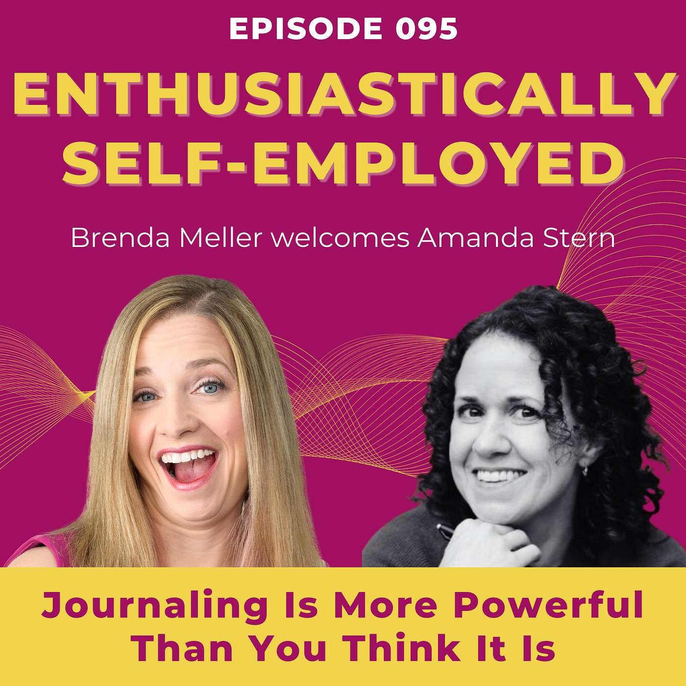 Journaling Is More Powerful Than You Think It Is with Amanda Stern Ep 95 episode artwork