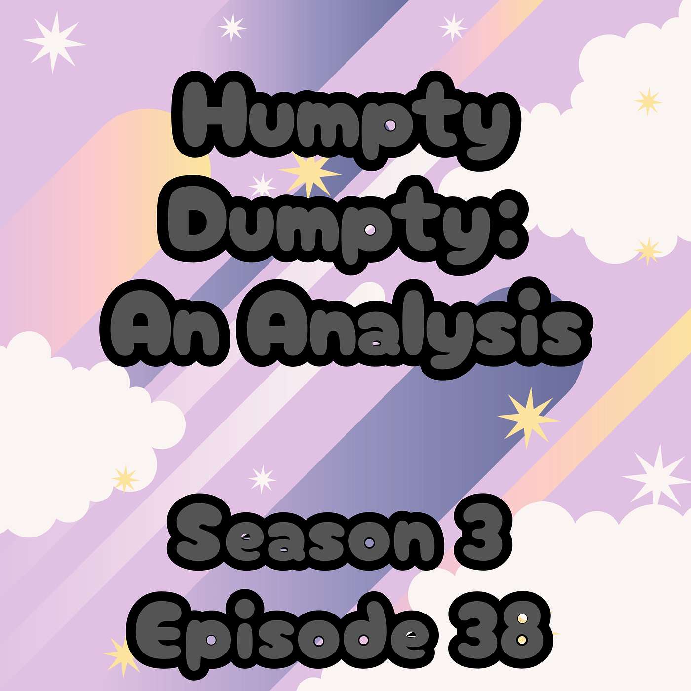S3 E38 Humpty Dumpty: An Analysis
