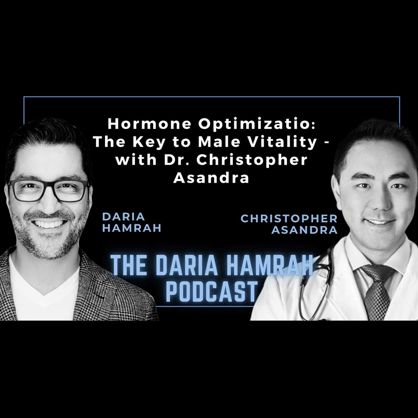 The Daria Hamrah Podcast