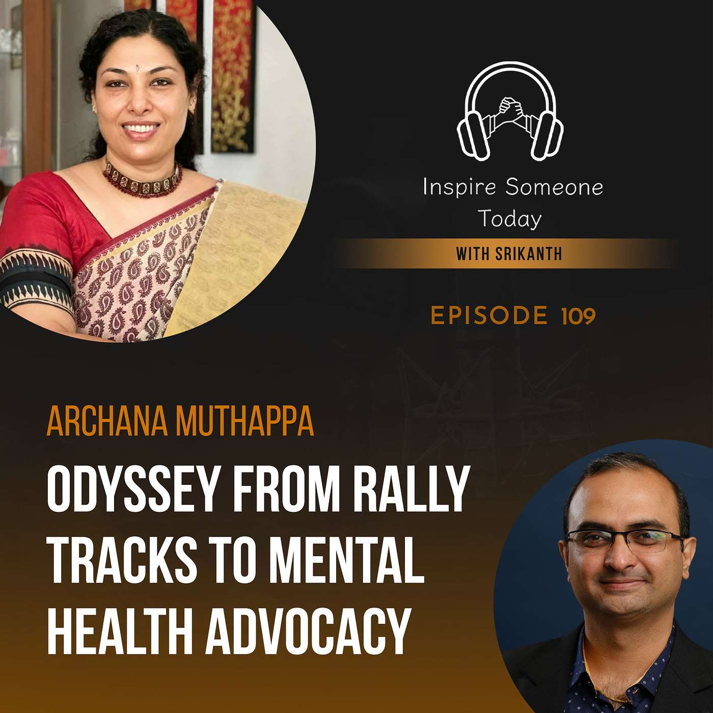 E109 | Archana Muthappa's Odyssey from Rally Tracks to Mental Health Advocacy episode artwork