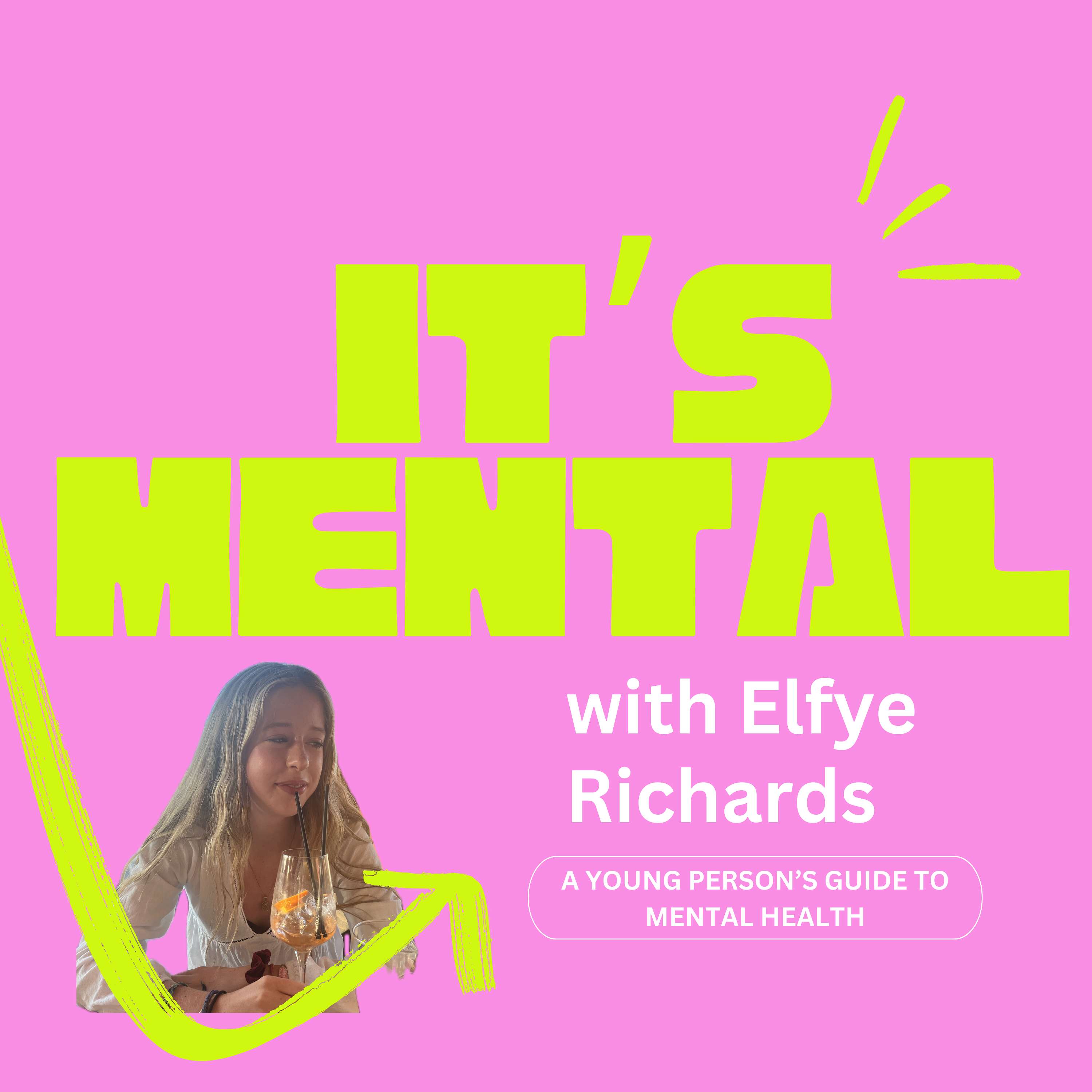 It’s Mental with Elfye