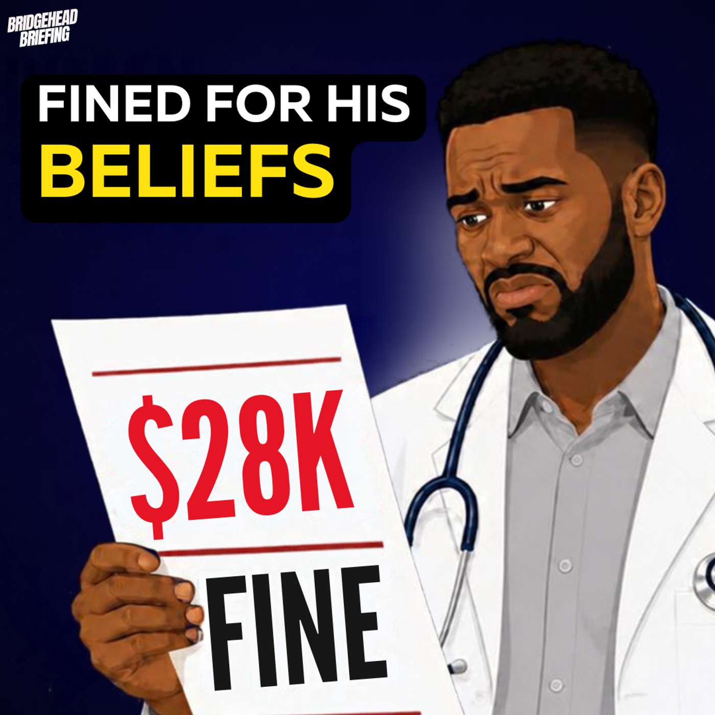 BC Doctor Fined $28k for REFUSING to Inject Puberty Blockers | Bridgehead Briefing Ep. 79