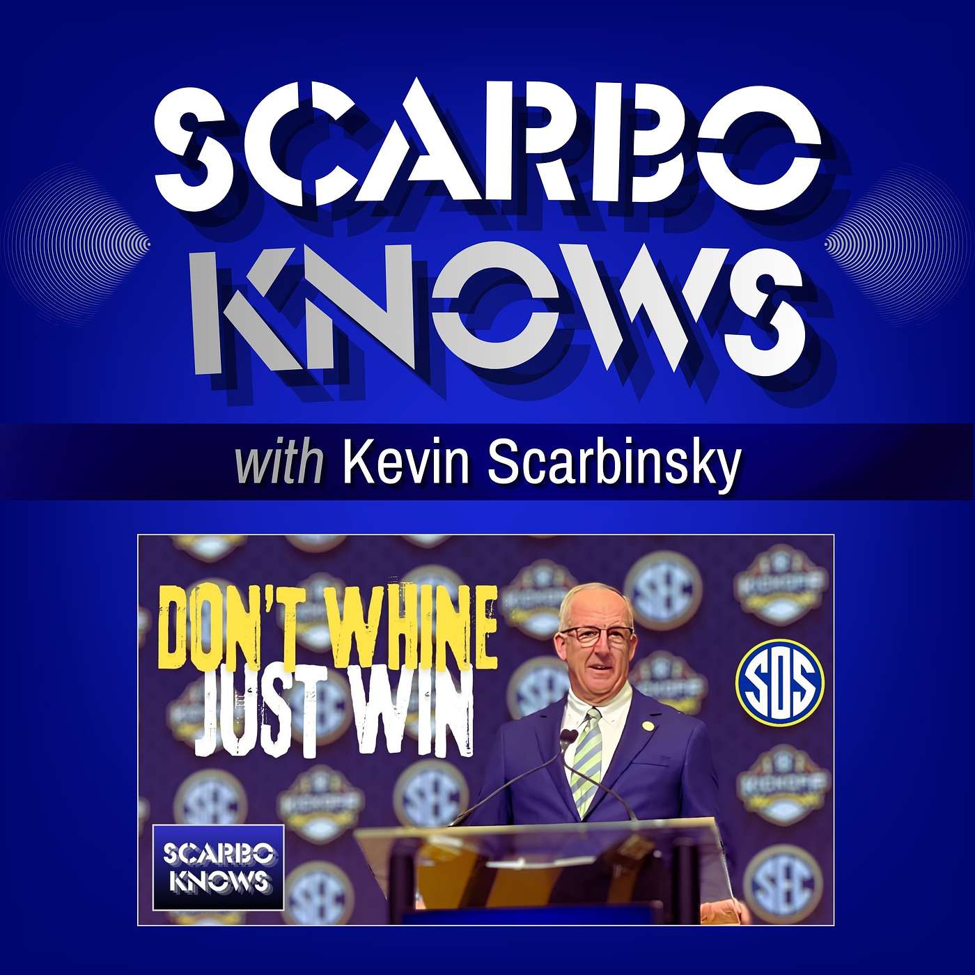 SEC coaches need less whining, more winning episode artwork