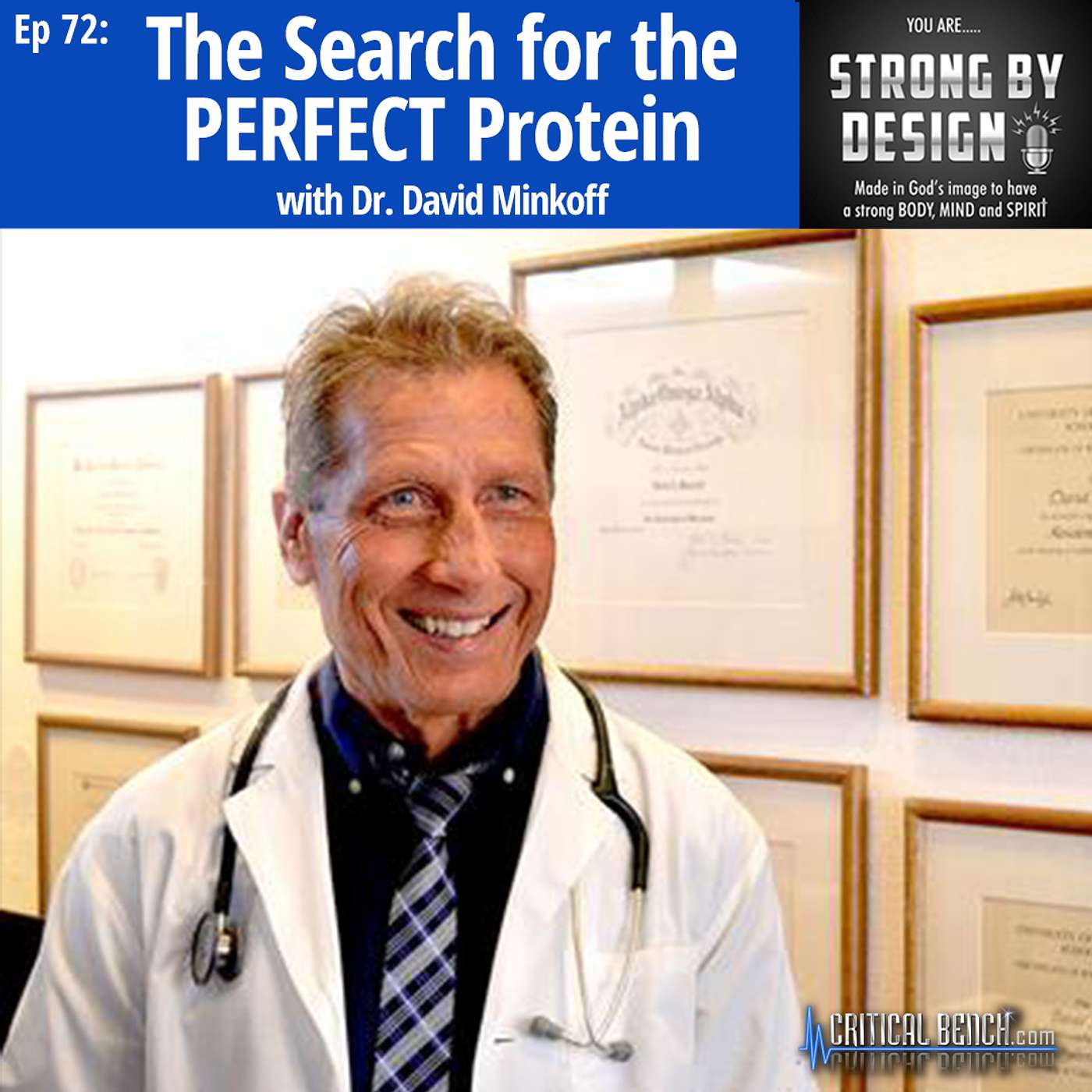 Ep 72 The Search for the PERFECT Protein with Dr David Minkoff
