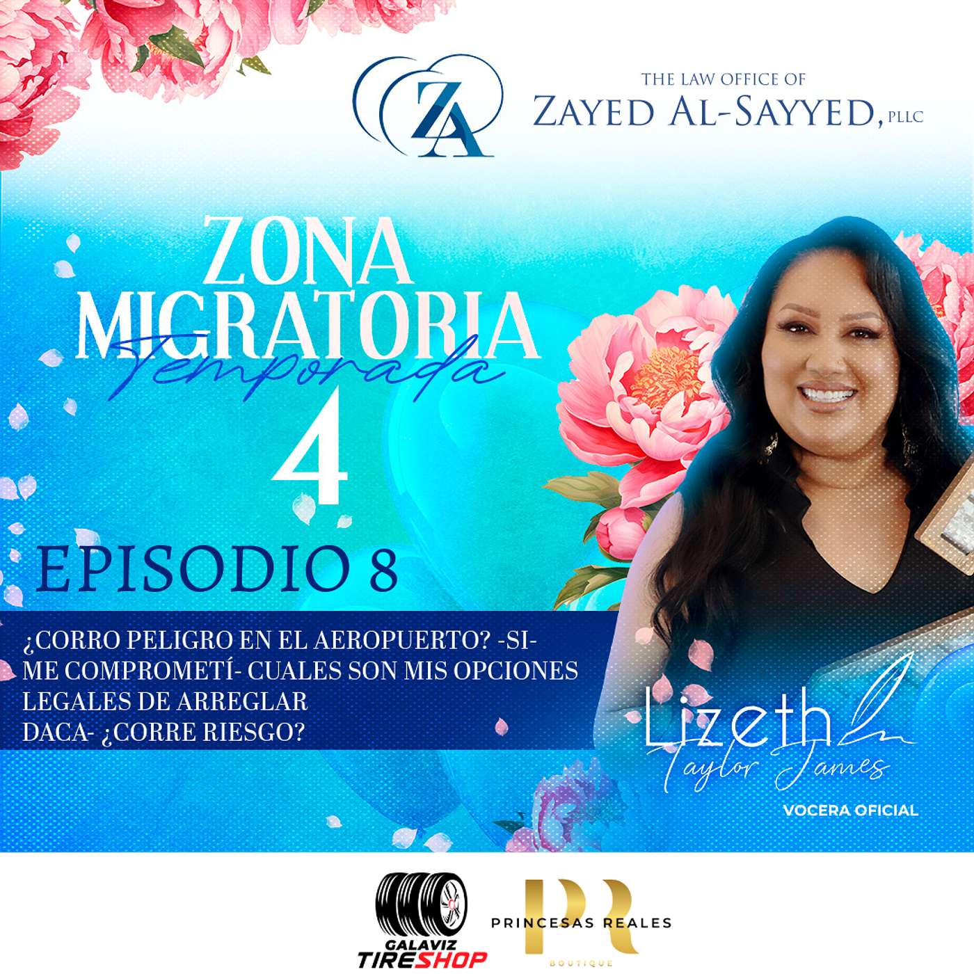 4ta. Temporada /E8: ¿Corro peligro en el Aeropuerto) -SI-, Me comprometí, ¿Cuáles son mis opciones legales para arreglar? y, DACA, ¿Corre Riesgo?