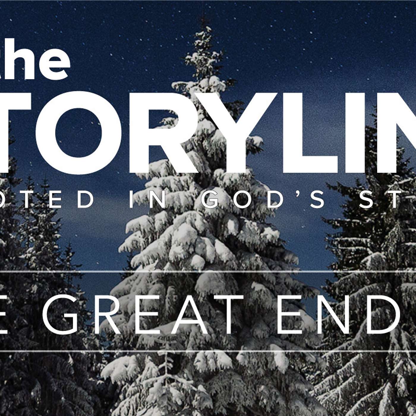 The Storyline | Christ’s Return (Audio) episode artwork