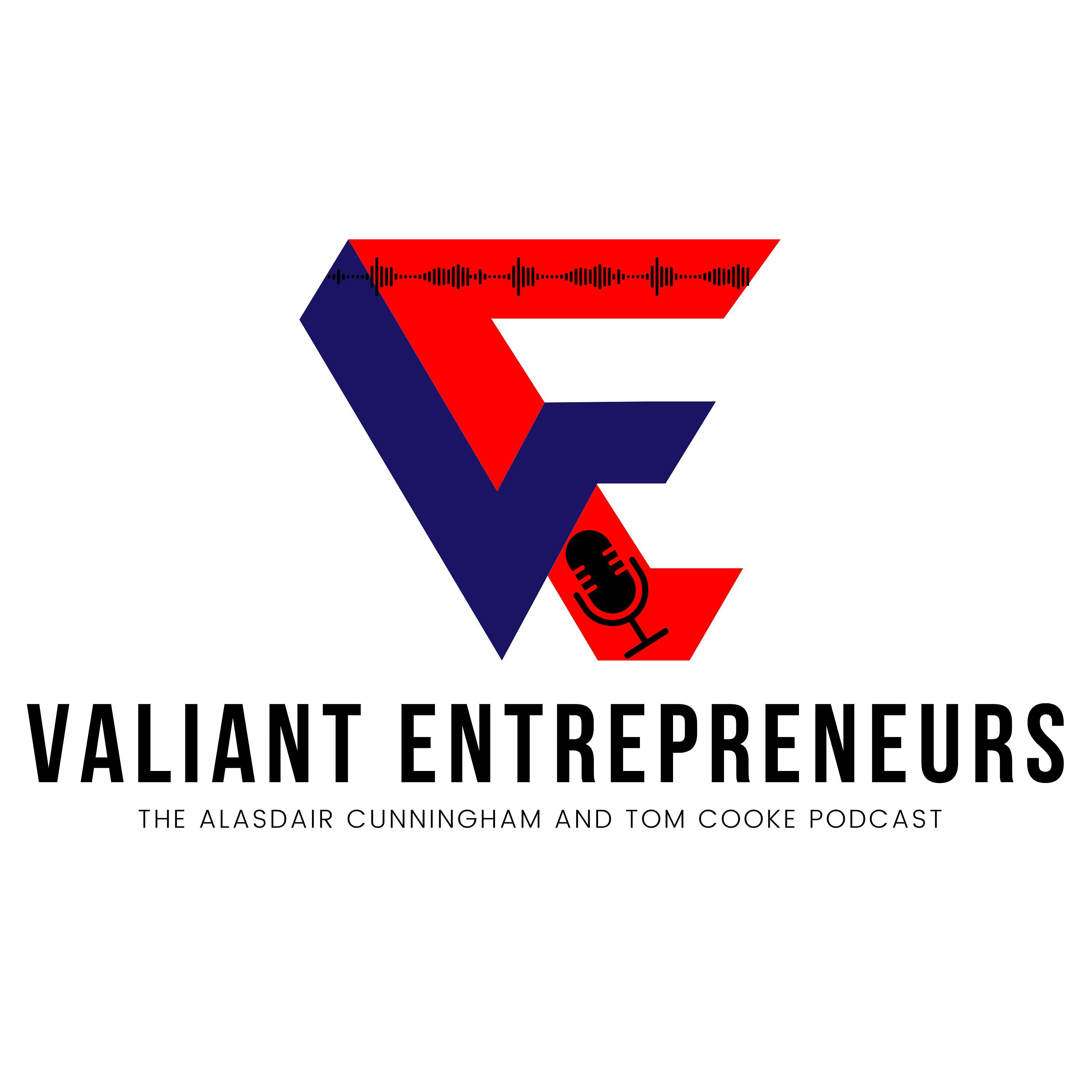 The Valiant Entrepreneurs Podcast